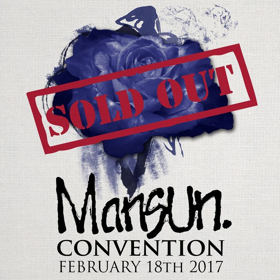 Featured image for “2017 MANSUN CONVENTION SOLD OUT!”