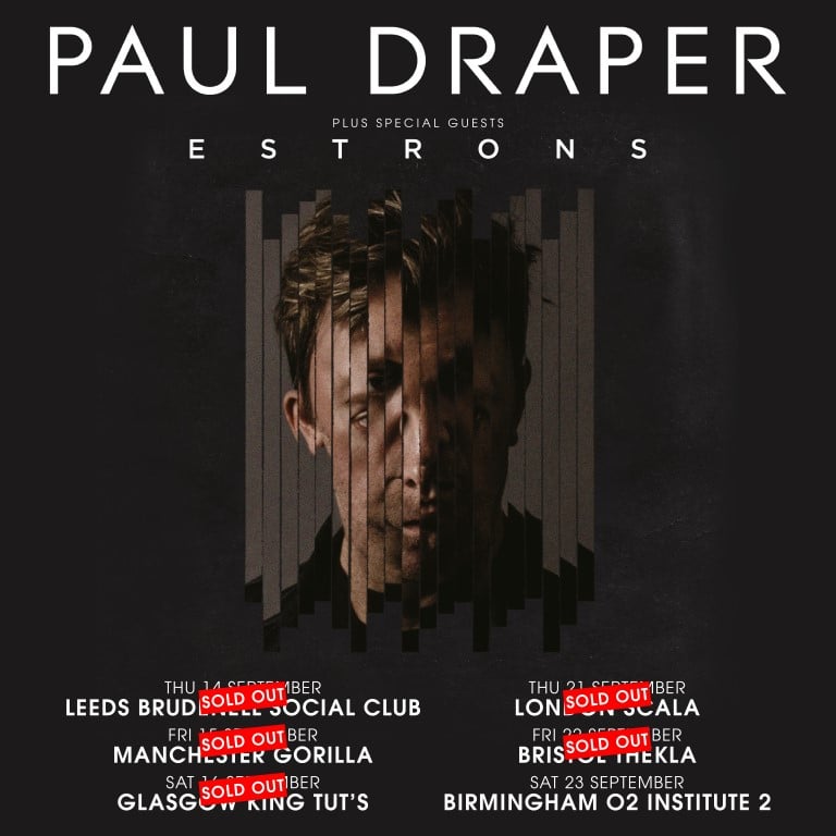 Featured image for “ESTRONS TO SUPPORT PAUL DRAPER ON TOUR IN SEPTEMBER”