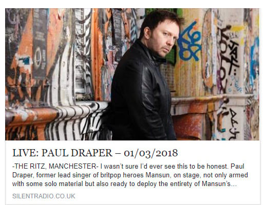 Featured image for “SILENT RADIO REVIEW PAUL’S MESMERISING GIG AT THE RITZ, MANCHESTER”