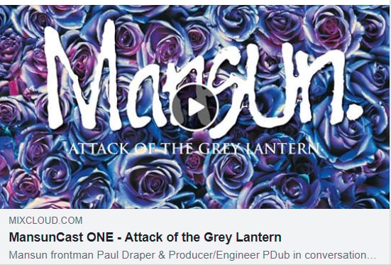 Featured image for “MANSUNCAST ONE:  PAUL DRAPER AND MANSUN ENGINEER PDUB DISCUSS THE MAKING OF ‘ATTACK OF THE GREY LANTERN’, AVAILABLE NOW!”