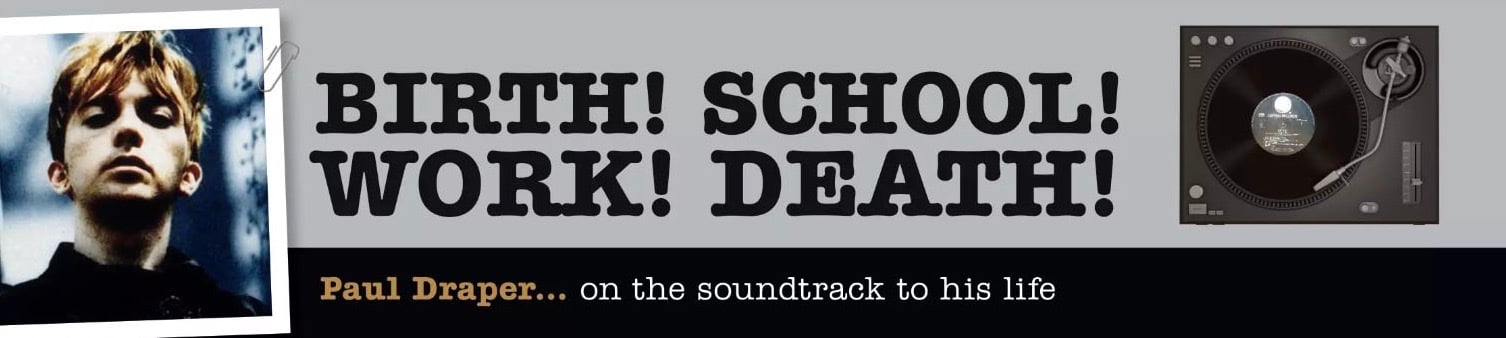 Featured image for “RECORD COLLECTOR MAGAZINE FEATURES PAUL DRAPER’S SOUNDTRACK TO HIS LIFE!”